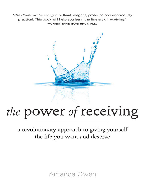 Title details for The Power of Receiving by Amanda Owen - Wait list